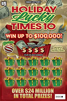 HOLIDAY LUCKY TIMES 10 scratch-off ticket