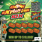 CASH EXPLOSION 10X scratch-off ticket