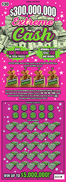 $300,000,000 EXTREME CASH scratch-off ticket