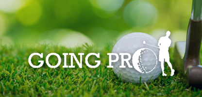 Going Pro