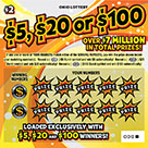 $5, $20 OR $100 scratch-off ticket